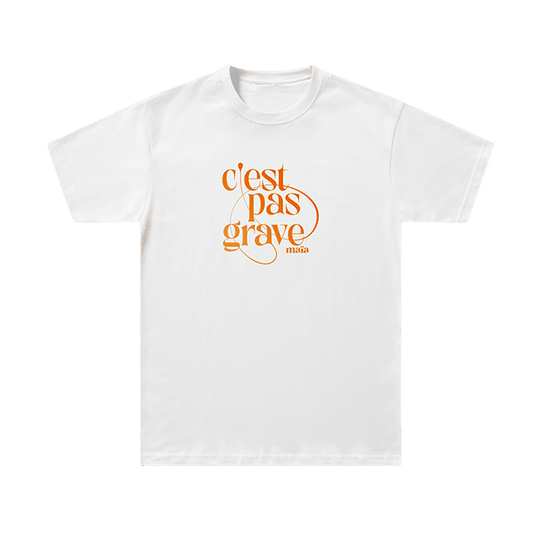 T-shirt "C'est pas grave"